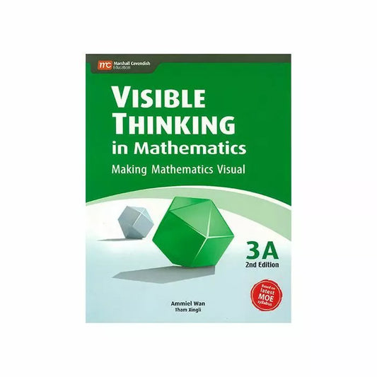 Visible Thinking in Mathematics 3A (2E)