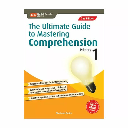The Ultimate Guide To Mastering Comprehension Primary 1 (2E)