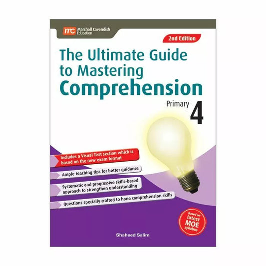 The Ultimate Guide To Mastering Comprehension Primary 4 (2E)
