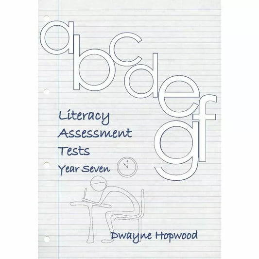 Literacy Assessment Tests Yr 7
