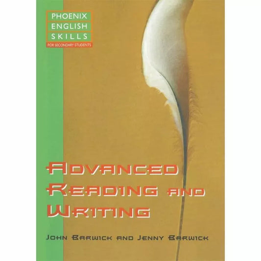 Advanced Reading & Writing: Phoenix English Skills