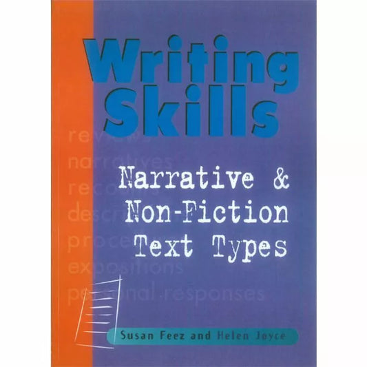Writing Skills: Narrative & Non-Fiction Text Types