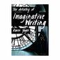 The Artistry of Imaginative Writing,