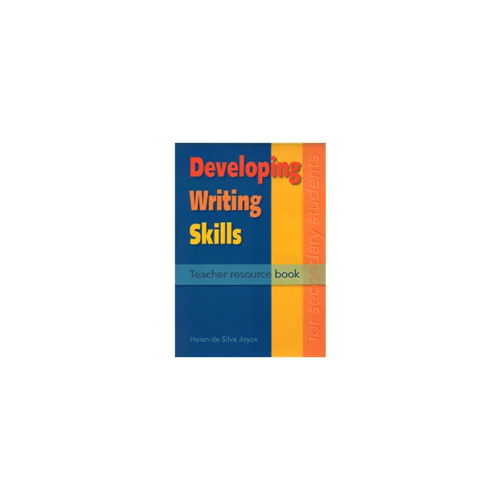 Developing Writing Skills Teacher Resource Book