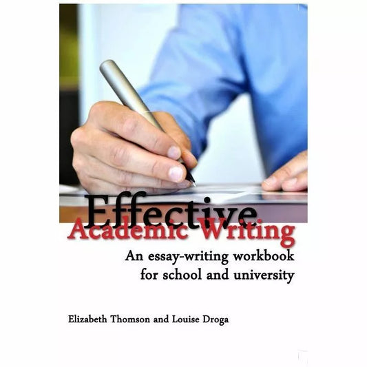 Effective Academic Writing