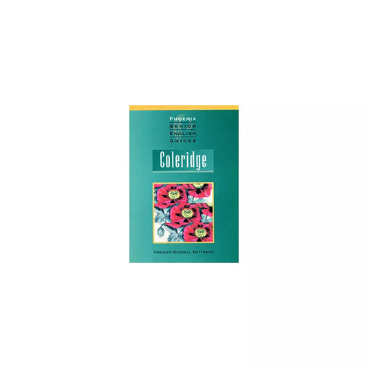 Coleridge Phoenix Senior English Guide