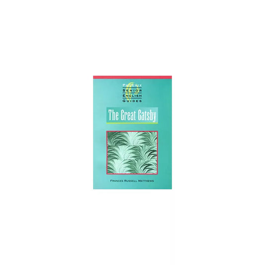 Great Gatsby Phoenix Senior English Guide