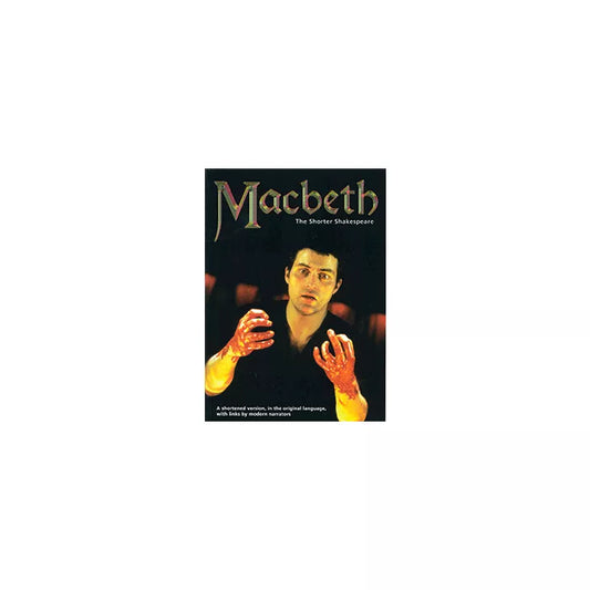 Shorter Shakespeare Macbeth