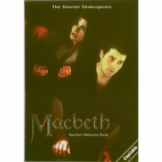Shorter Shakespeare Macbeth Teacher Resource Book