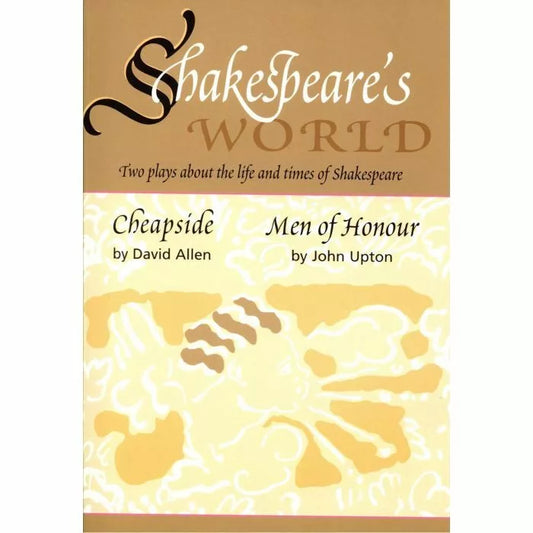 Shakespeare's World - 2 Plays