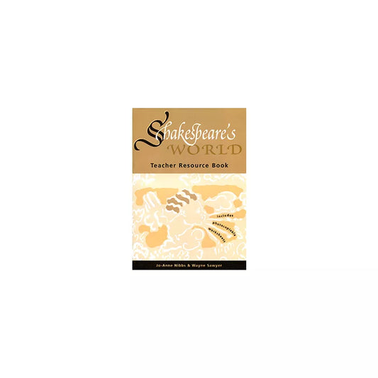 Shakespeare's World - Teacher Resource Book