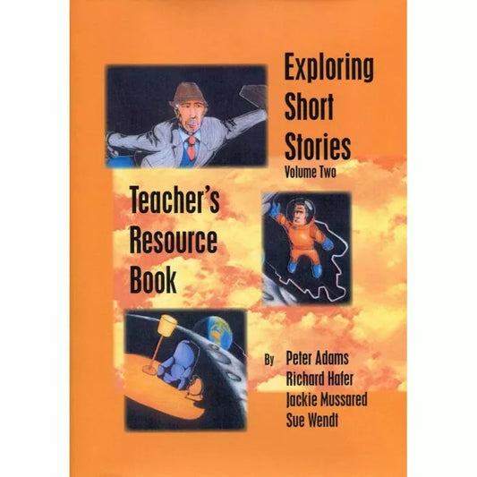 Exploring Short Stories Volume 2 Teacher Resource Book