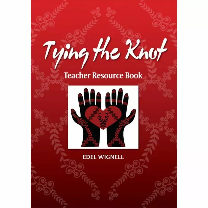 Tying the Knot Teacher Resource Book