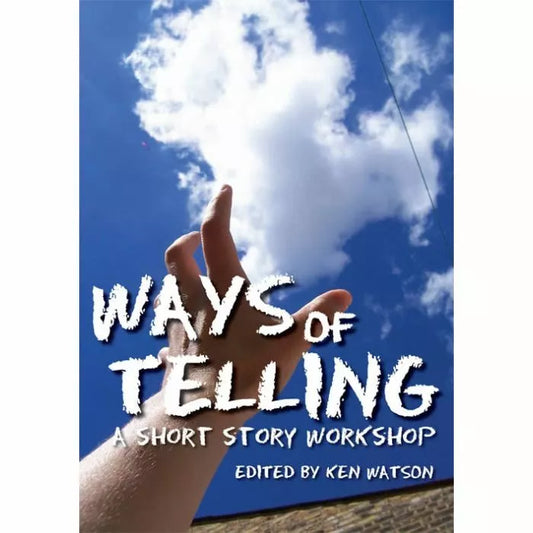 Ways of Telling