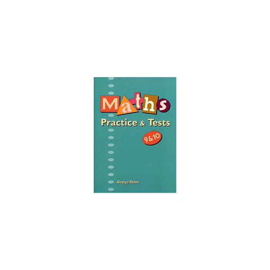 Maths Practice & Tests 9&10