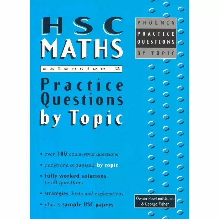 HSC Maths Extension 2 Practice Questions
