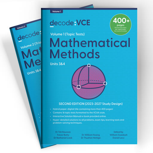Decode VCE Mathematical Methods units 3&4 (2Vol) Bundle
