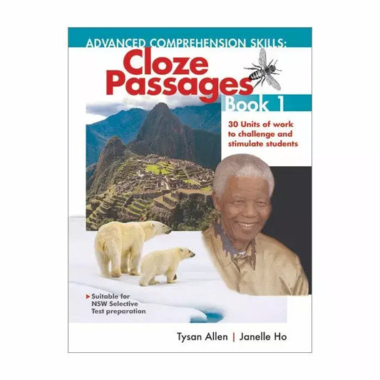 Advanced Comprehension Skills: Cloze Passages Book 1