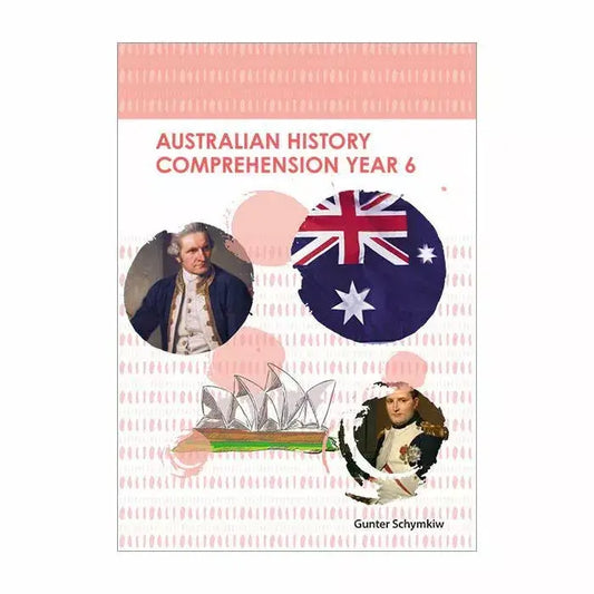 Australian History Comprehension Year 6