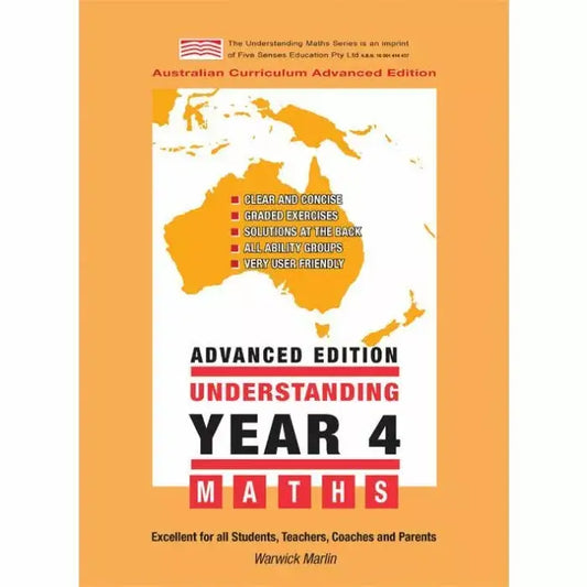 Understanding Year 4 Maths Advanced - Australian Curriculum Edition