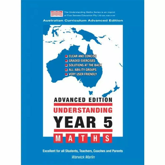 Understanding Year 5 Maths Advanced - Australian Curriculum Edition