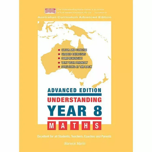 Understanding Year 8 Maths Advanced - Australian Curriculum Edition