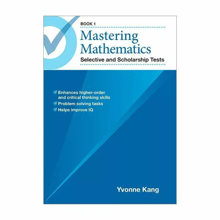 Mastering Mathematics Selective and Scholarship Tests Book 1 – Student ...