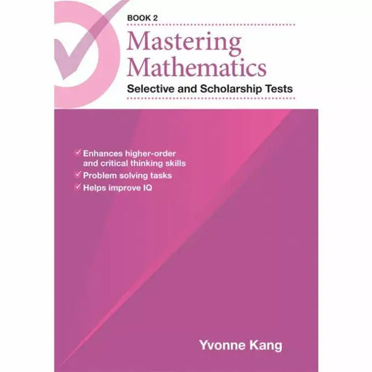 Mastering Mathematics Selective and Scholarship Tests Book 2