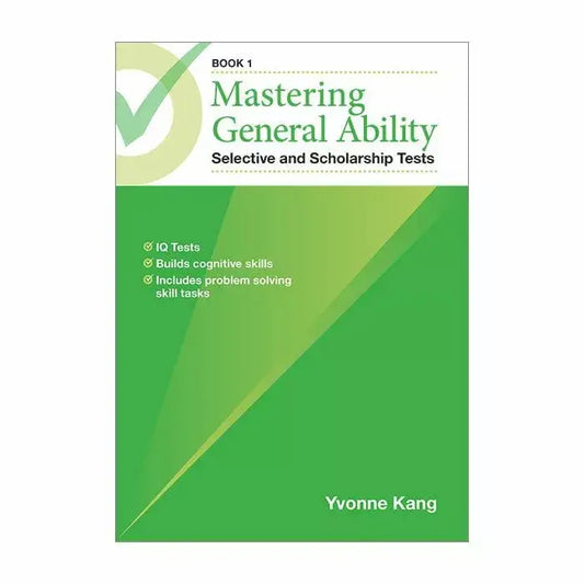 Mastering General Ability Selective and Scholarship Tests Book 1