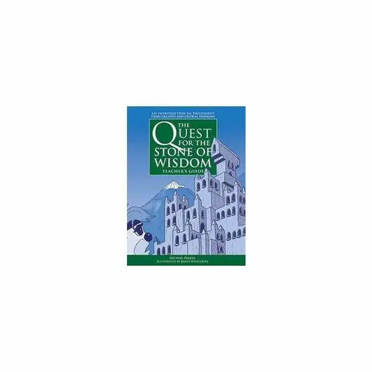 The Quest for the Stone of Wisdom - Teacher's Guide