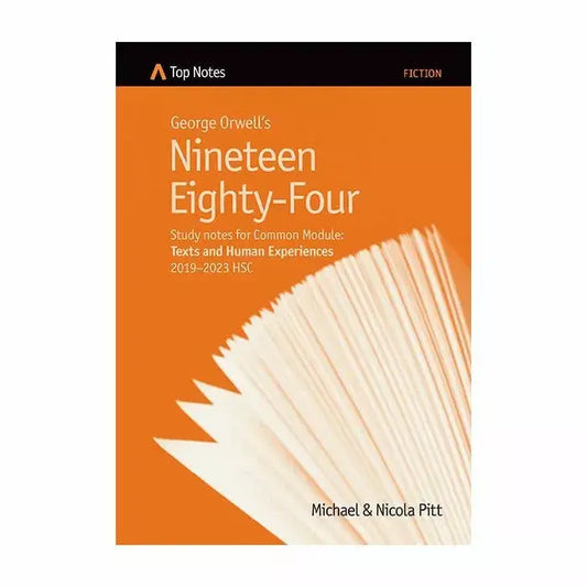 Top Notes HSC: Nineteen Eighty-Four