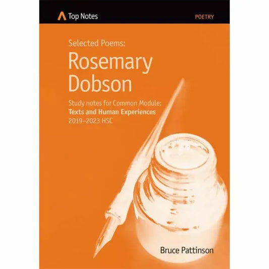 Top Notes HSC: Rosemary Dobson