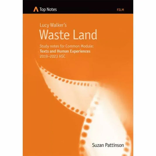 Top Notes HSC: Waste Land