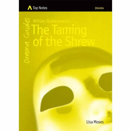 Top Notes The Taming of the Shrew