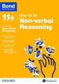 Bond 11+: How to Do Non-verbal Reasoning