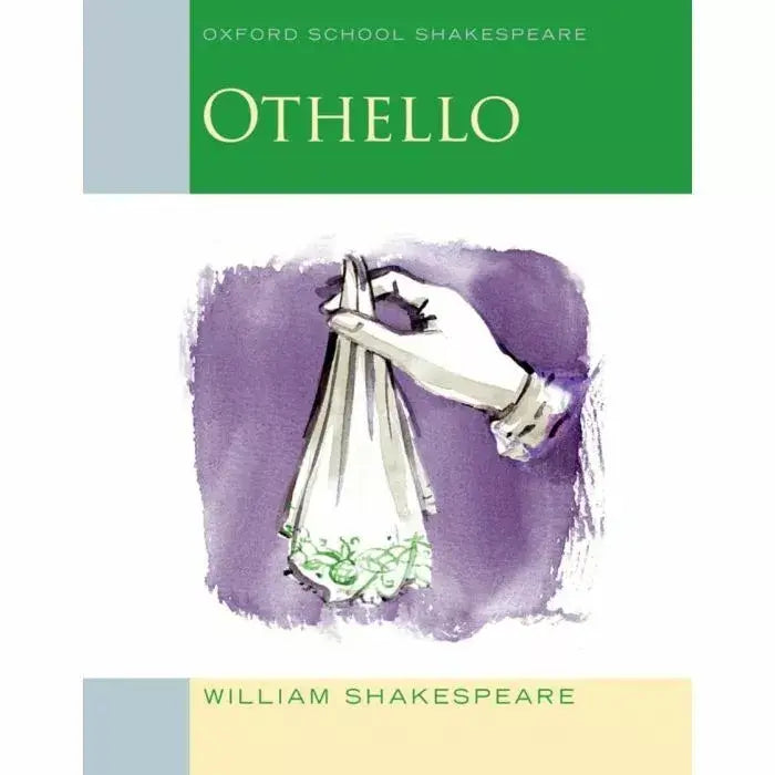Othello - (Oxford School Shakespeare) - Oxford University Press