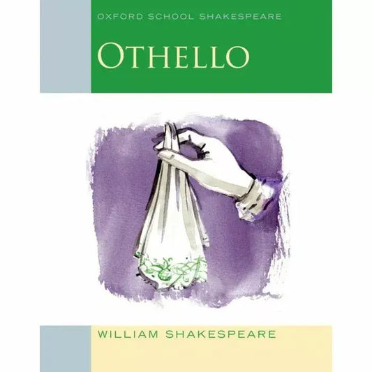 Othello - (Oxford School Shakespeare) - Oxford University Press