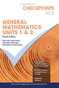 Cambridge Checkpoints VCE General Mathematics Units 1&2