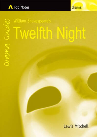 Top Notes: Twelfth Night