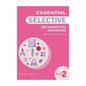 Essential Mathematical Reasoning for Selective book 2
