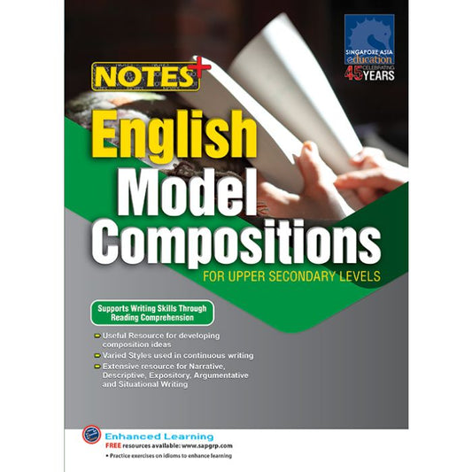 Notes+ English Model Compositions for Upper Secondary Levels