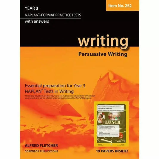 Writing Year 3 - NAPLAN Format Practice Tests (Persuasive Writing)