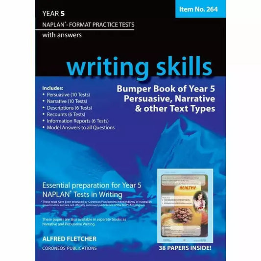 Writing Skills Bumper Book Year 5 NAPLAN* Format Practice Tests