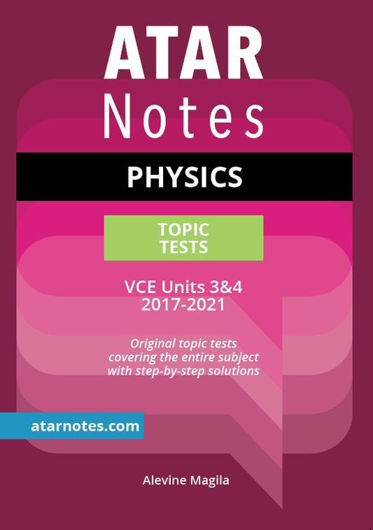 ATAR Physics 3&4 Test