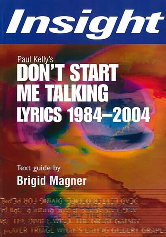 Insight - Don't Start Me Talking: Lyrics