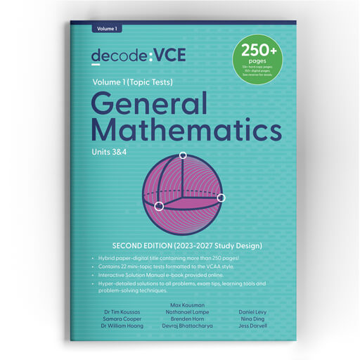 General Mathematics Units 3&4 Vol 1: Topic Test