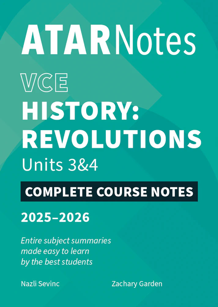 Vce Notes ATAR Notes VCE History: Revolutions 3&4 Complete Course Notes (2025-20 ...