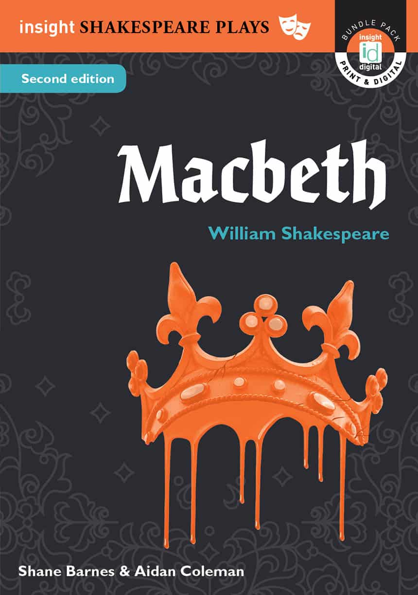 Macbeth - Insight Shakespeare Play 2e – Student Success Resource Centre