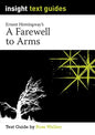 A Farewelll to Arms - Insight