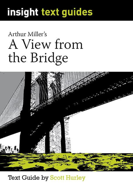A View From the Bridge - Insight